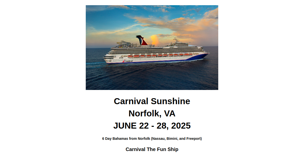 Carnival Sunshine Norfolk June 2228, 2025